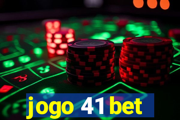 jogo 41 bet